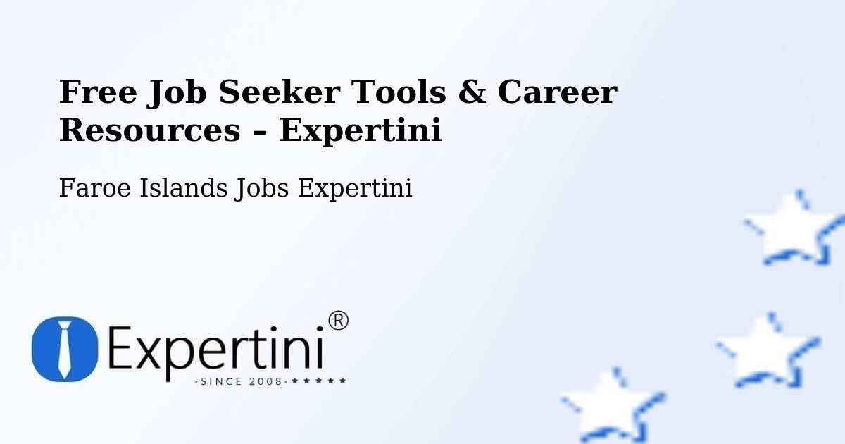 Free Job Seeker Tools & Career Resources – Lambareiði - Lambareiði, Faroe Islands Jobs Expertini