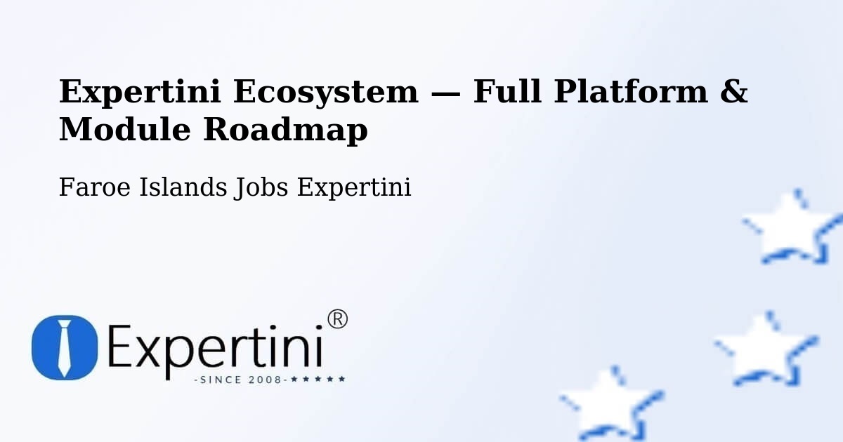 Expertini Ecosystem — Full Platform & Module Roadmap – Lambareiði