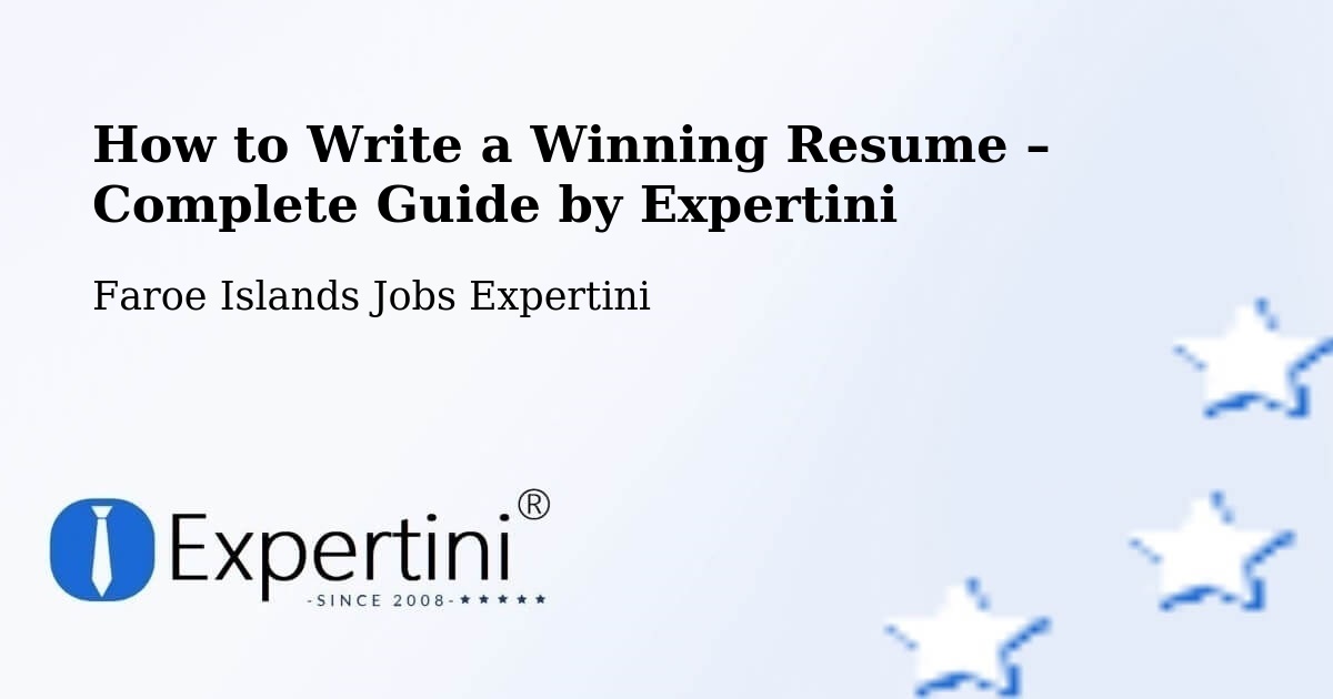 Resume Writing Guide for Job Seekers – Lambareiði - Lambareiði, Faroe Islands Jobs Expertini